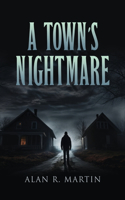 Town's Nightmare