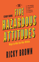 Five Hazardous Attitudes Study Guide