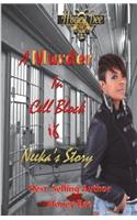A Murder in Cell Block 6