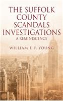 Suffolk County Scandals Investigations