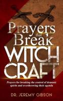Prayers that Break Witchcraft
