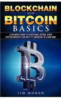 Blockchain and Bitcoin Basics