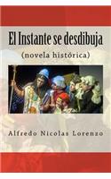 El Instante se desdibuja