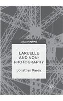 Laruelle and Non-Photography