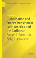 Globalisation and Energy Transition in Latin America and the Caribbean