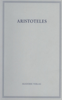 Aristoteles, Band 18/VI, Opuscula VI