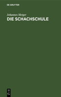 Die Schachschule