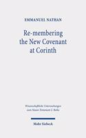 Re-membering the New Covenant at Corinth