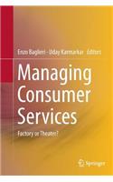 Managing Consumer Services