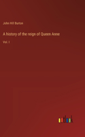 history of the reign of Queen Anne