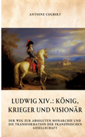 Ludwig XIV.
