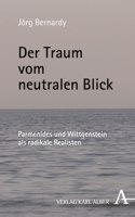 Der Traum Vom Neutralen Blick