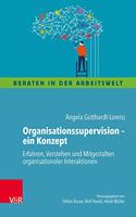 Organisationssupervision  ein Konzept