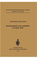 Entwicklungsbanken Und -Gesellschaften in Tropisch-Afrika