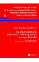 Marktbeherrschung im Bereich Stromerzeugung/Stromgroßhandel