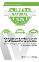 Ökologische Landwirtschaft und Vermarktung in Indien