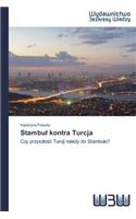 Stambul kontra Turcja