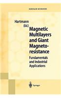 Magnetic Multilayers and Giant Magnetoresistance