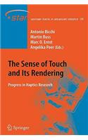 Sense of Touch and Its Rendering