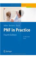 Pnf in Practice: An Illustrated Guide