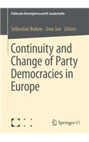 Continuity and Change of Party Democracies in Europe