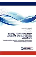 Energy Harvesting from Ambient and Aeroelastic Vibrations