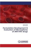 Formulation Development & Evaluation of Microspheres of ANTI-HIV drugs