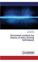 Document analysis by means of data mining techniques