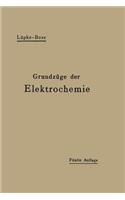 Grundzüge Der Elektrochemie Auf Experimenteller Basis