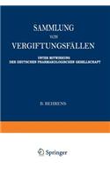Sammlung Von Vergiftungsfällen