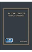 Schnellfilter ihr Bau und Betrieb