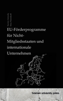 EU-Förderprogramme für Nicht-Mitgliedsstaaten und internationale Unternehmen