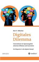 Digitales Dilemma