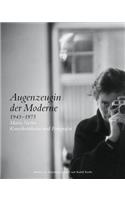 Augenzeugin Der Moderne 1945-1975