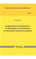 Lesegeschichten Im Chemieunterricht Der Sekundarstufe I Zur Unterstutzung Von Situationalem Interesse Und Lernerfolg