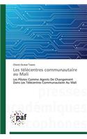 Les Télécentres Communautaire Au Mali