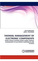 Thermal Management of Electronic Components