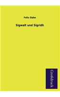 Sigwalt Und Sigridh