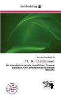 H. R. Haldeman: (French)