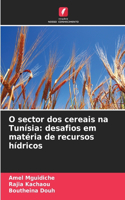 O sector dos cereais na Tunísia