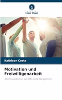 Motivation und Freiwilligenarbeit