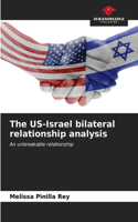 US-Israel bilateral relationship analysis