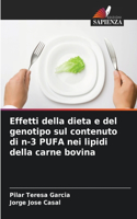 Effetti della dieta e del genotipo sul contenuto di n-3 PUFA nei lipidi della carne bovina
