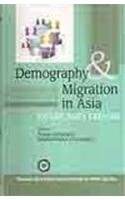 Demography and Migration in Asia- Issues and Trends