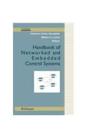 Handbook of Networked and Embedded Control Systems: Engineering