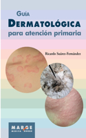 Guía dermatológica para atención primaria