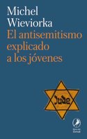 El antisemitismo explicado a los jovenes
