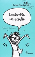 Ensenar Arte, un desafio