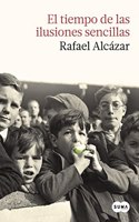El Tiempo de Las Ilusiones Sencillas
