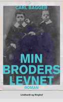 Min broders levnet